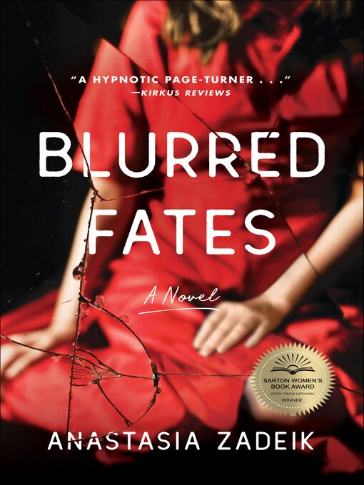 Title details for Blurred Fates by Anastasia Zadeik - Available